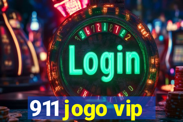 911 jogo vip